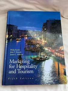 Marketing for Hospitality and Tourism by James C. Makens, John T. Bowen 5th Ed - Picture 1 of 10