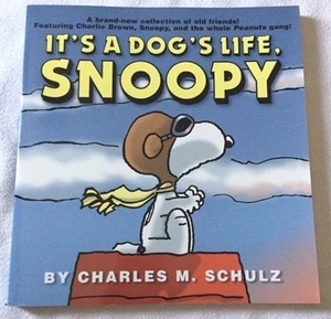 Peanuts "It's a Dog's Life, Snoopy" by Charles M. Schulz Paperback Book - Picture 1 of 2