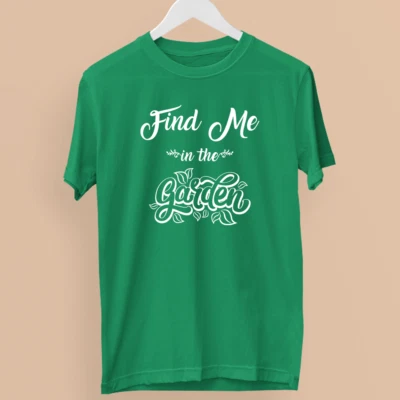 Найди меня в саду футболка дома садоводства растений деревьев питомников новинка - Изображение 1 из 4