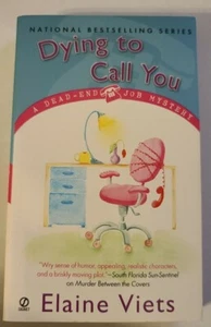 Elaine Viets Dying To Call You a Dead-End Job Mysteries book  Paperback 2004 - Picture 1 of 3