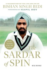 THE SARDAR OF SPIN: BISHAN SINGH BEDI by NEHA BEDI (ENGLISH) - BOOK HARDCOVER