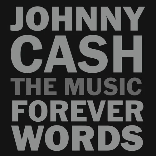 Various Artists - Johnny Cash: The Music - Forever Words (Various Artists) [New - Bild 1 von 1