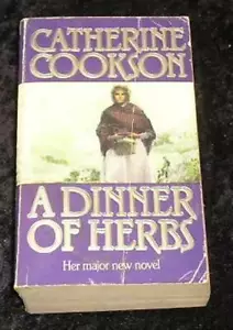 A Dinner of Herbs by Catherine Cookson - Picture 1 of 3
