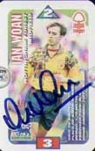 Ian Woan - Nott'm Forest - Signed Trading Card - COA - (9180)