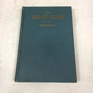 The Life Of The Gallant Pelham Philip Mercer J.W. Burke 1929 First Edition Macon - Picture 1 of 8