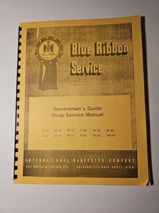 Blue Ribbon Service Servicemans Guide Shop Service Manual International... - Picture 1 of 2