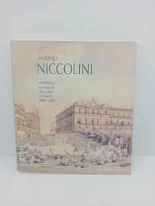 Antonio Niccolini - Architetto E Scenografo Di Napoli - Marsilio Editori - 1997 - Imagen 1 de 6
