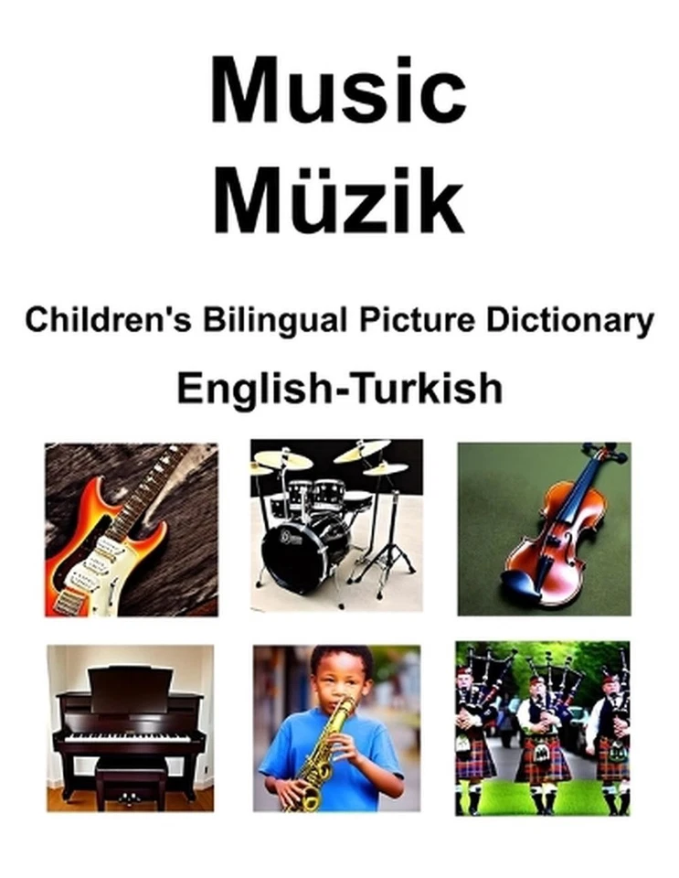 English-Turkish Music / Mzik Children's Bilingual Picture Dictionary by Richard - Image 1 of 1
