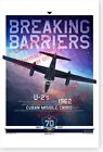 Usaf United States Air Force Breaking Barriers U 2 Cuban Missile Crisis Poster