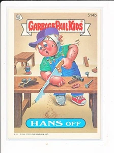 Topps Garbage Pail Kids 1988 #514b Hans Off - Imagen 1 de 2