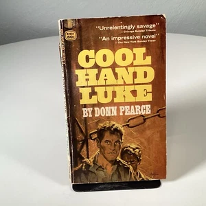 Cool Hand Luke By Donn Pearce 1965 Vintage Paperback Movie Tie-In Fawcett Book - Picture 1 of 8