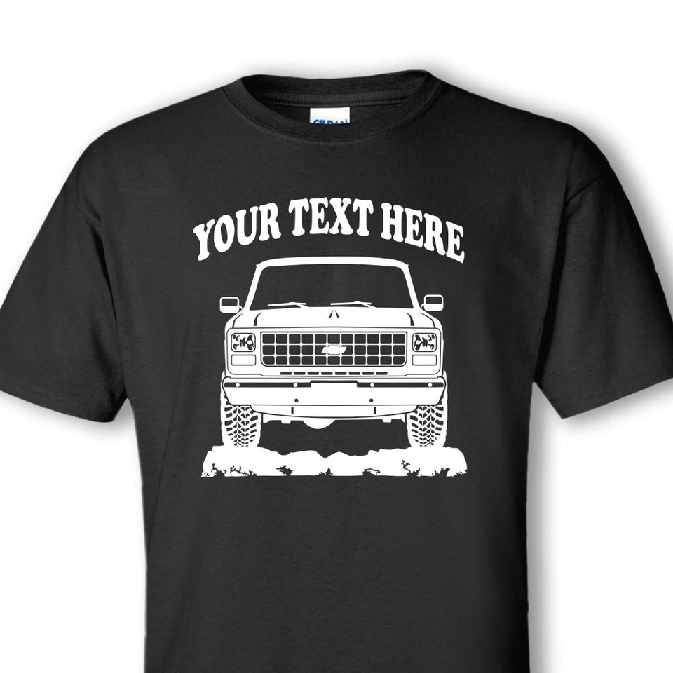 CHEVROLET CHEVY K10 K20 K30 TRUCK 1978 - 1980 4X4 PERSONALIZED T-SHIRT - #OR039 Foto 1 de 1