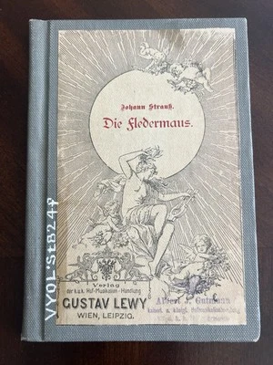 1918 Die Fledermaus Johann Strauss II Libretto Comic Operetta Meilhac & Halévy - Image 1 of 4