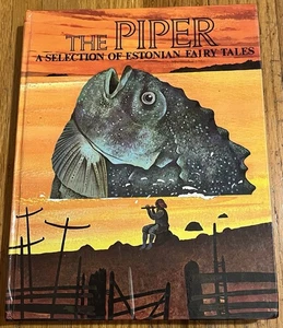 THE PIPER : Estonian Fairy Tales : Juri Talvet : illus Jaan Tammsaar : vintage - Imagen 1 de 8