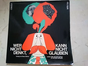 WER NICHT DENKT , KANN NICHT GLAUBEN Vortrag von Klaus Vollmer *60s FOC LP*NM* - Bild 1 von 4