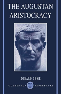 The Augustan Aristocracy - Ronald Syme - oxford, 1989 - Picture 1 of 1