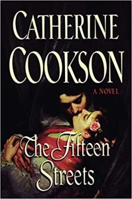 The Fifteen Streets: A Novel by Catherine Cookson - Image 1 of 1