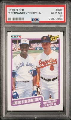 1990 FLEER TONY FERNANDEZ/CAL RIPKEN #634 - PSA 10 - Image 1 of 2