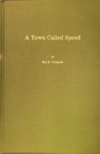 A Town Called Speed (Missouri) (Hardcover, 1984) Roy B Gerhardt (signiert) - Bild 1 von 3