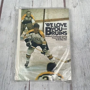 1972 Vintage We Love You Bruins Hardcover book John Devaney Boston Sealed NHL - Picture 1 of 6