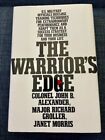 The Warriors Edge - Hardcover von John B. Alexander HCDJ 1990