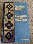 Matthew Henry A Commentary on the Whole Bible Volume 4 Référence Ed
