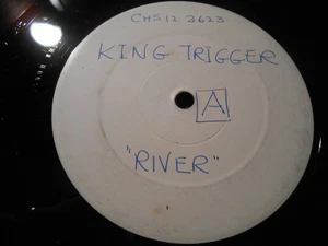 King Trigger - "The River / Push Or Slide" W/L 12" Single PROMO - Bild 1 von 2