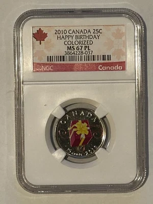 2010 CANADA 25c NGC MS67 BIRTHDAY PRESENT,MINT COLORIZED QUARTER   /#/ - Image 1 of 2