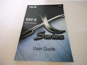 ASUS K8V-X Motherboard User Guide - Vers 2.0 - July 2004 - Zdjęcie 1 z 6