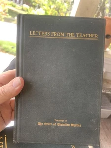 Letters From The Teacher (USA, 1929, Hardback;”The Order Of Christian Mystics” - Bild 1 von 13