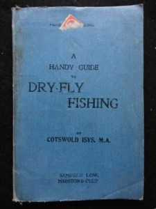A Handy Guide to Dry Fly Fishing by Cotswold Isys (c1910) Vintage Angling Book - Bild 1 von 9