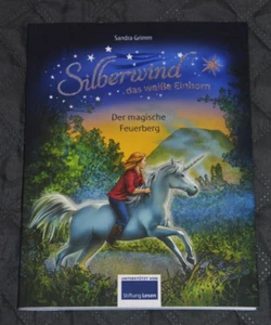 NEU Silberwind das weiße Einhorn - Der magische Feuerberg, Band 2, Sandra Grimm - Bild 1 von 5
