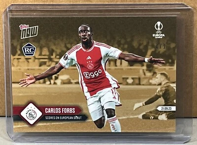 2023 TOPPS NOW #7 CARLOS FORBS AFC AJAX ROOKIE debut Gold Parallel 1/1 Read - Image 1 of 4