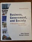 Business, Government, and Society: A Managerial Perspective, Text and Cases,...