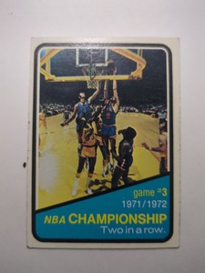1972- 1973 Topps Basketball #156 NBA Championship Game #3