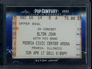 2022 LEAF POP CENTURY LIVE CONCERT ELTON JOHN TICKET RELIC 4/17/2011 PEORIA IL