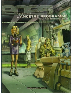 2025, L'ancêtre Programmé, tome 1 Le temps de l'éveil - EO Aout 1999 - Bild 1 von 4