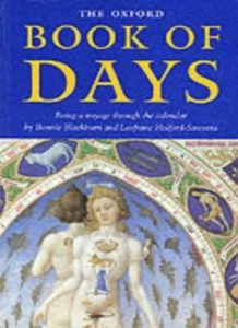 The Oxford Book of Days-Bonnie J. Blackburn, Leofranc Holford-Strevens - Foto 1 di 1
