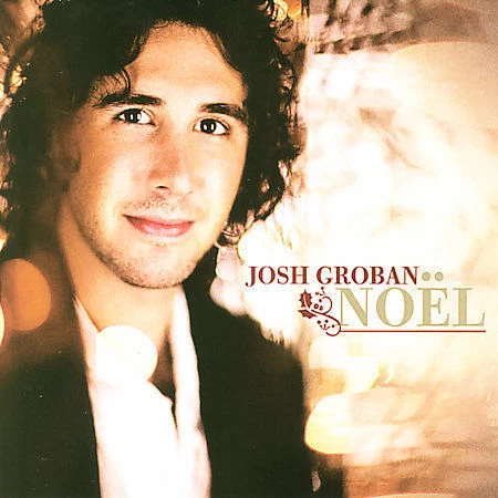 Noël by Josh Groban (CD, Oct-2007, Reprise)