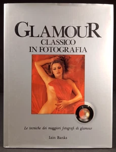 GLAMOUR CLASSICO IN FOTOGRAFIA Iain M. Banks A. Luraschi Armenia 1987 - Bild 1 von 1