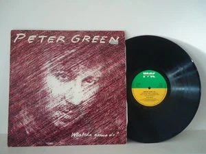 PETER GREEN LP WHATCHA GONNA DO? ( ORIG LP UK PVK 1981 FLEETWOOD MAC ) - Picture 1 of 3