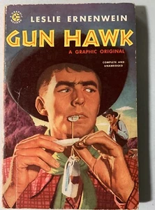 Gun Hawk, Leslie Ernenwein, Graphic Western Paperback, 1st Print, 1952 Pulp - Imagen 1 de 6