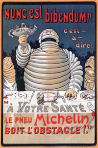 NUNC EST BIBENDUM LE PNEU MICHELIN BEST CAR TIRE  FRENCH VINTAGE POSTER REPRO - Picture 1 of 3