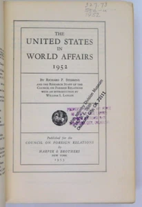 Book The United States In World Affairs 1952 Richard P Stebbins Foreign Relation - Foto 1 di 3