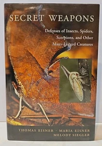 Secret Weapons: Defenses of Insects, Spiders, Scorpions, and Other... T. Eisner - Picture 1 of 9