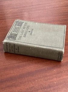 Antique The Last Of The Mohicans Dunbar Cooper Standard English Classics 1898 - Picture 1 of 24