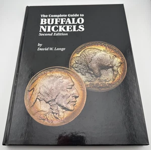 The Complete Guide To Buffalo Nickels Second Edition By David W. Lange - Picture 1 of 9