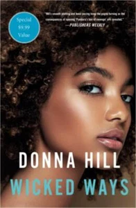 Wicked Ways - Donna Hill (NEW, PAPERBACK) - Picture 1 of 1