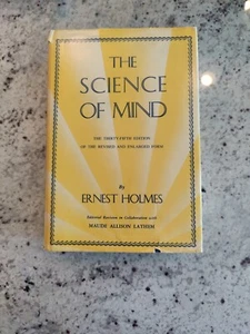 Science of Mind Ernest Holmes HB/DJ; & 1983 Richer Living Guide by E Holmes - Picture 1 of 24