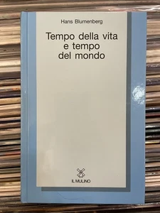 Hanbs Blumemberg - Tempo della vita e tempo del mondo - Foto 1 di 1